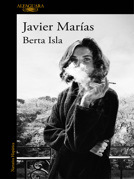 Title details for Berta Isla by Javier Marías - Wait list